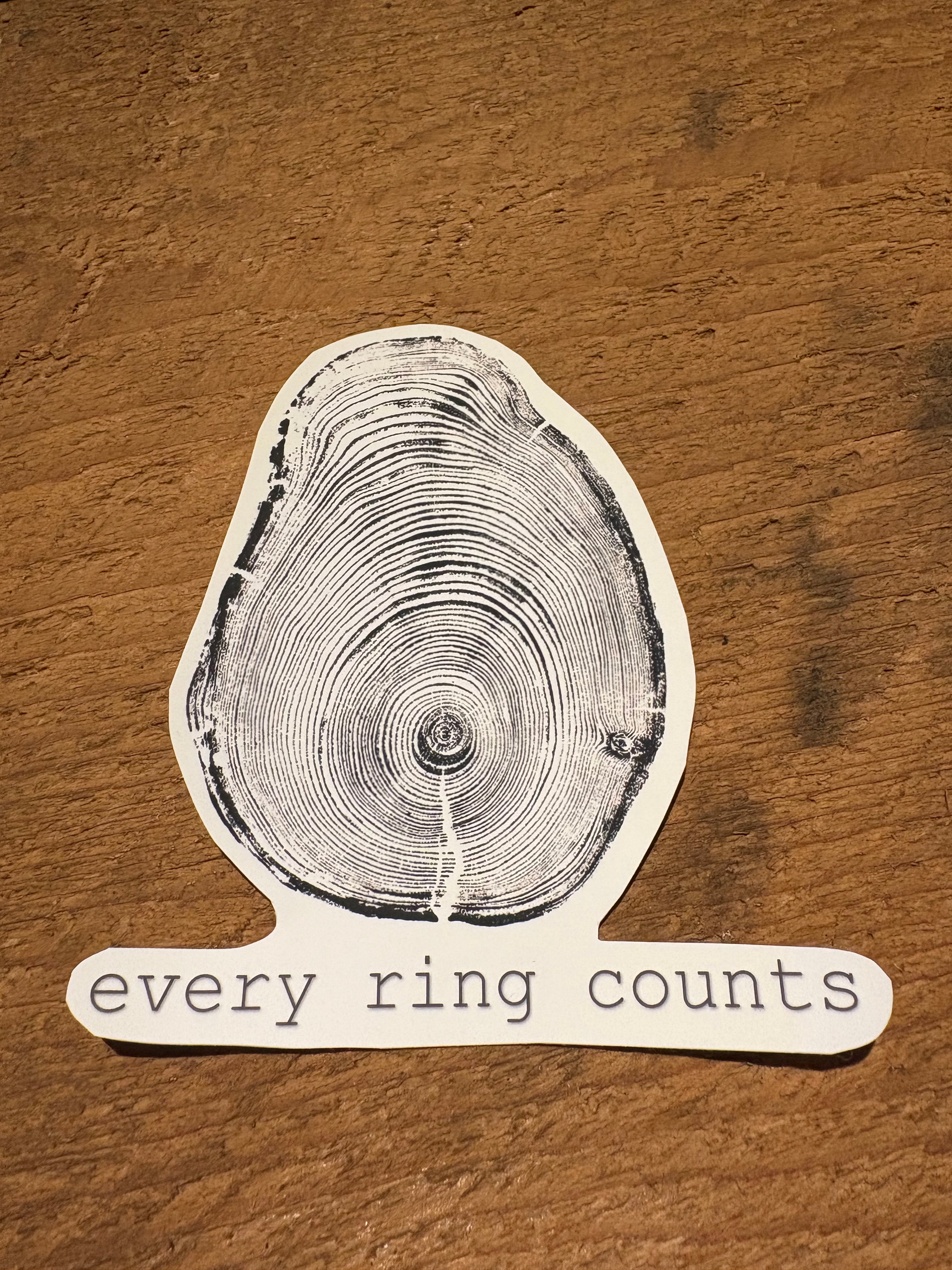 Every Ring Counts - Sticker